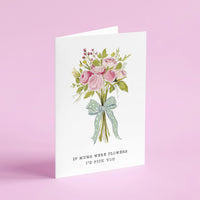 If Mums Were Flowers Card
