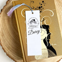 Pride and Prejudice - Always Be A Darcy Bookmark