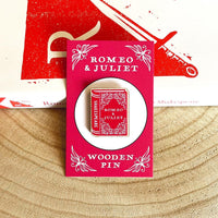 Romeo and Juliet Wooden Pin