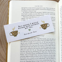 Mansfield Park - 'Rather Have Nothing But Tea' Bookmark