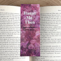 Wuthering Heights - 'Haunt Me Then' Bookmark