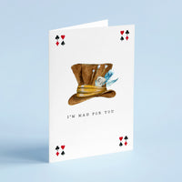 Mad For You - Alice in Wonderland Card