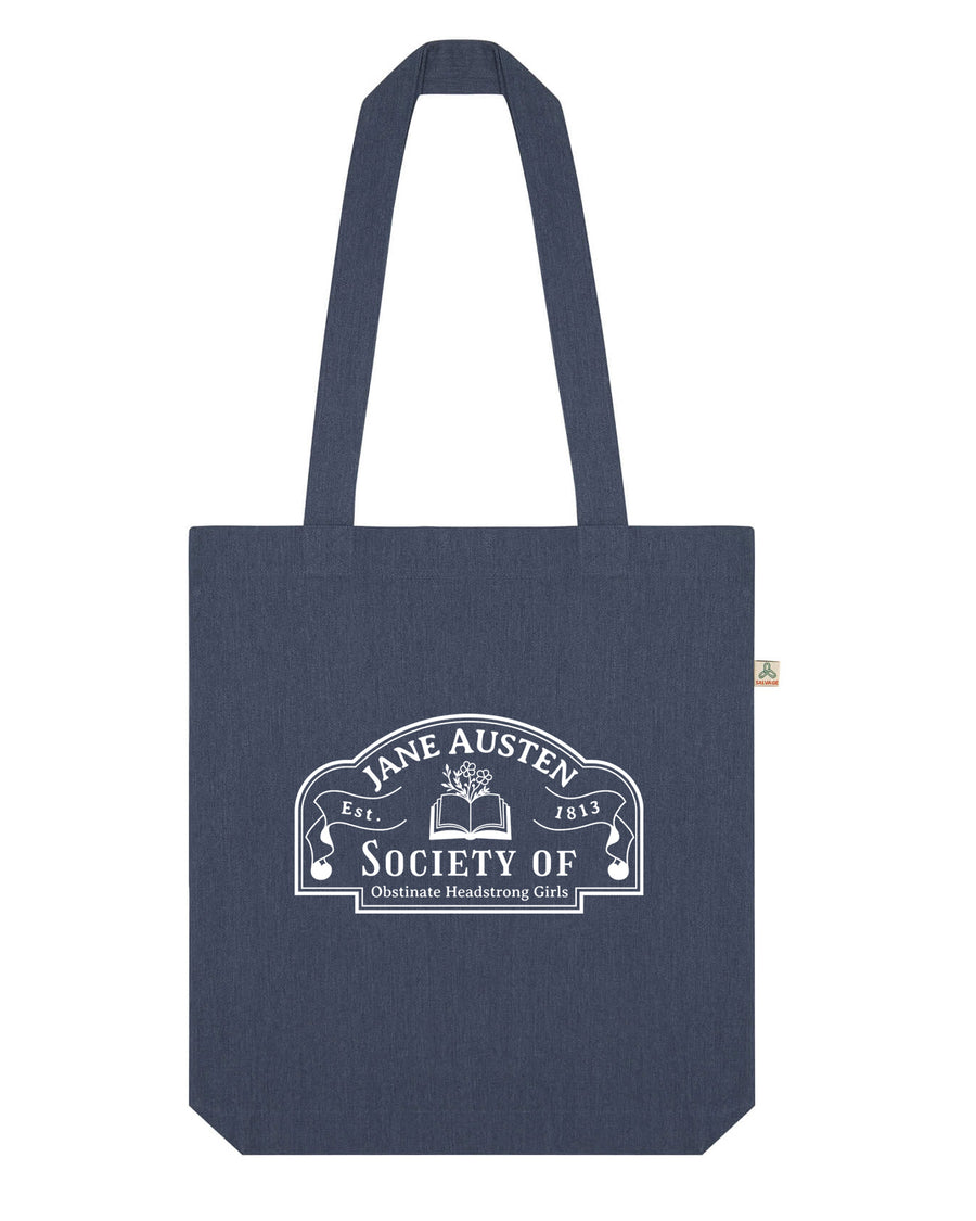 Society Of Obstinate Headstrong Girls Recycled Tote Bag