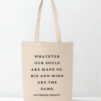 Whatever Our Souls Recycled Cotton Tote Bag