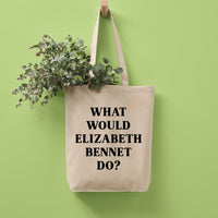 What Would Elizabeth Bennet Do Recycled Cotton Tote Bag