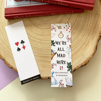 Alice's Adventures In Wonderland - 'We're All Mad Here' Bookmark