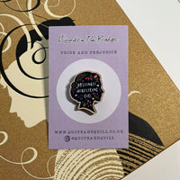 Pride and Prejudice - 'Obstinate Headstrong Girl' Wooden Pin