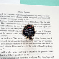 Pride and Prejudice - 'Obstinate Headstrong Girl' Wooden Pin
