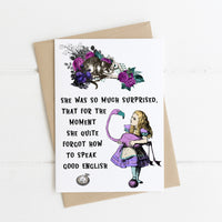 Alice's Adventures In Wonderland - 'So Much Surprised' Literary Quote Card