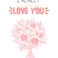 I Really Really Really Really Love You Card