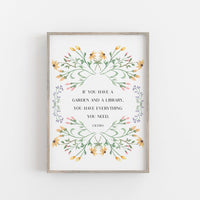 Cicero - 'If You Have A Garden And A Library' Print