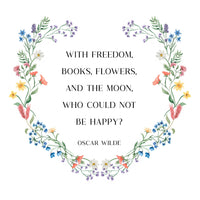 Oscar Wilde - 'Freedom Books Flowers and the Moon' Print