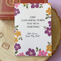 Little Women - 'I Like Good Strong Words' A5 Notebook