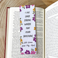 Little Women - 'Good Strong Words' Bookmark