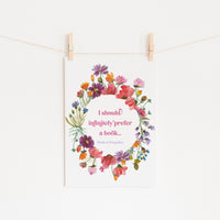 Pride and Prejudice - 'Infinitely Prefer A Book' Print