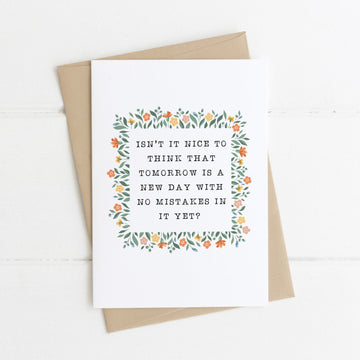 Anne of Green Gables - 'Tomorrow Is A New Day' Literary Quote Card