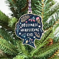 Obstinate Headstrong Girl - Pride and Prejudice Decoration
