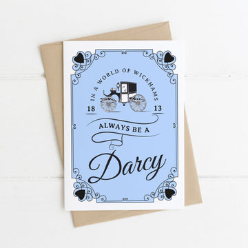 Always Be A Darcy Card