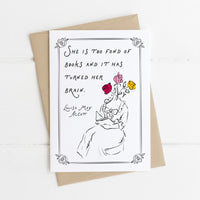 Louisa May Alcott - 'Too Fond Of Books' Literary Quote Card