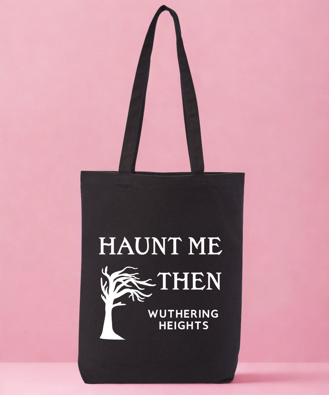 Haunt Me Then - Wuthering Heights Recycled Cotton Tote Bag