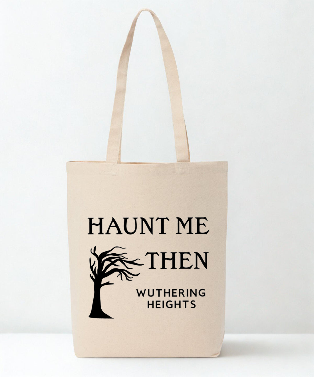 Haunt Me Then - Wuthering Heights Recycled Cotton Tote Bag