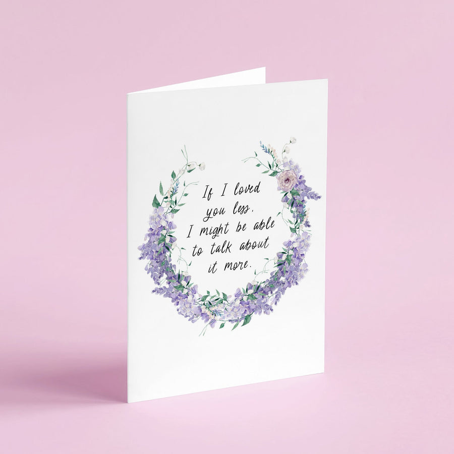 Emma - 'If I Loved You Less' Literary Quote Card