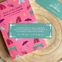 Anne Of The Island - 'To Marry Anybody Who Was Wicked' Bookmark
