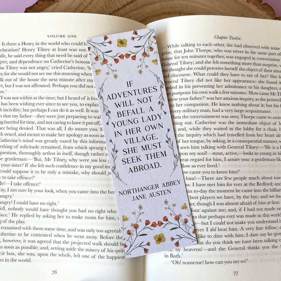 Northanger Abbey - 'If Adventures Will Not Befall A Young Lady' Bookmark
