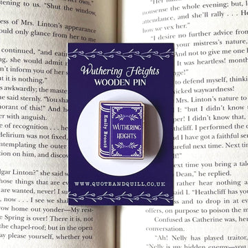 Wuthering Heights Wooden Pin