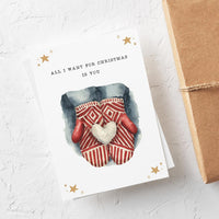 All I Want For Christmas Card