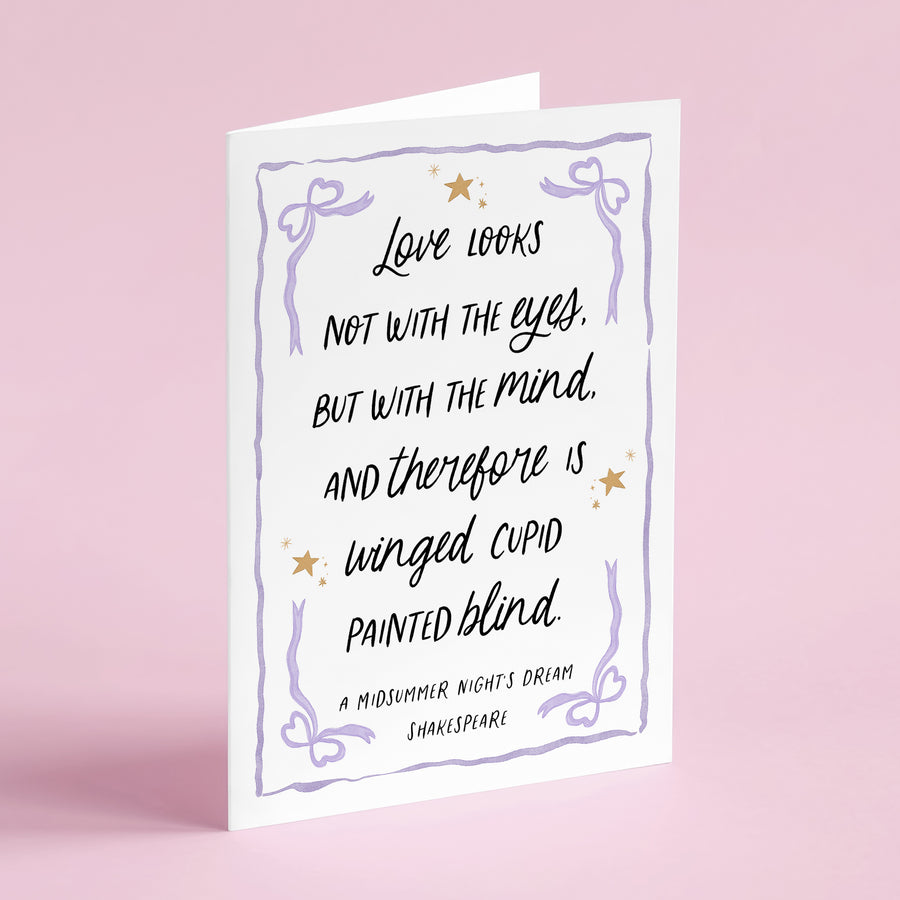 A Midsummer Night's Dream - 'Winged Cupid Painted Blind' Literary Quote Card
