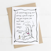 Northanger Abbey - 'If Adventures Will Not Befall A Young Lady' Literary Quote Card