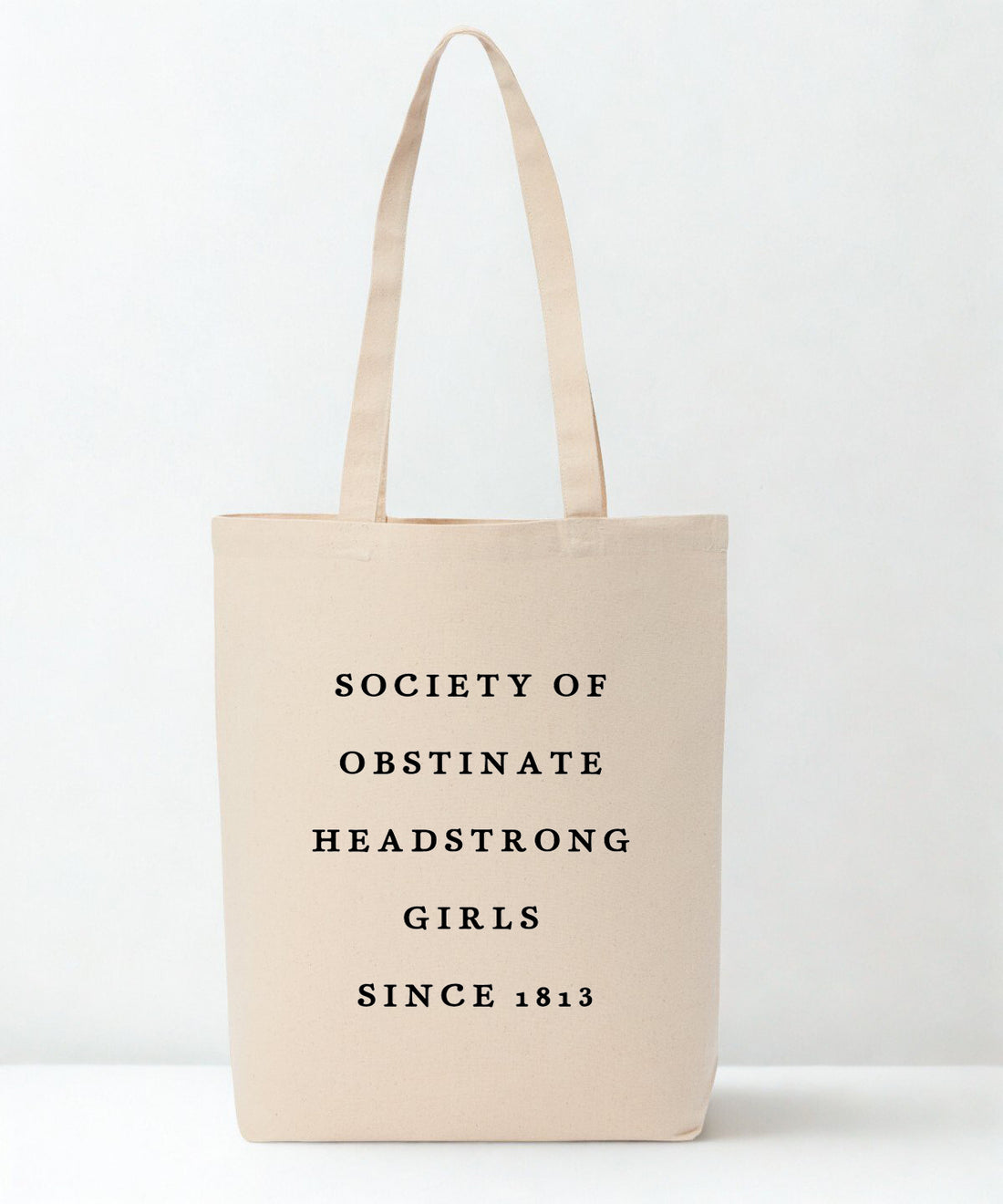 Society Of Obstinate Headstrong Girls Recycled Cotton Tote Bag