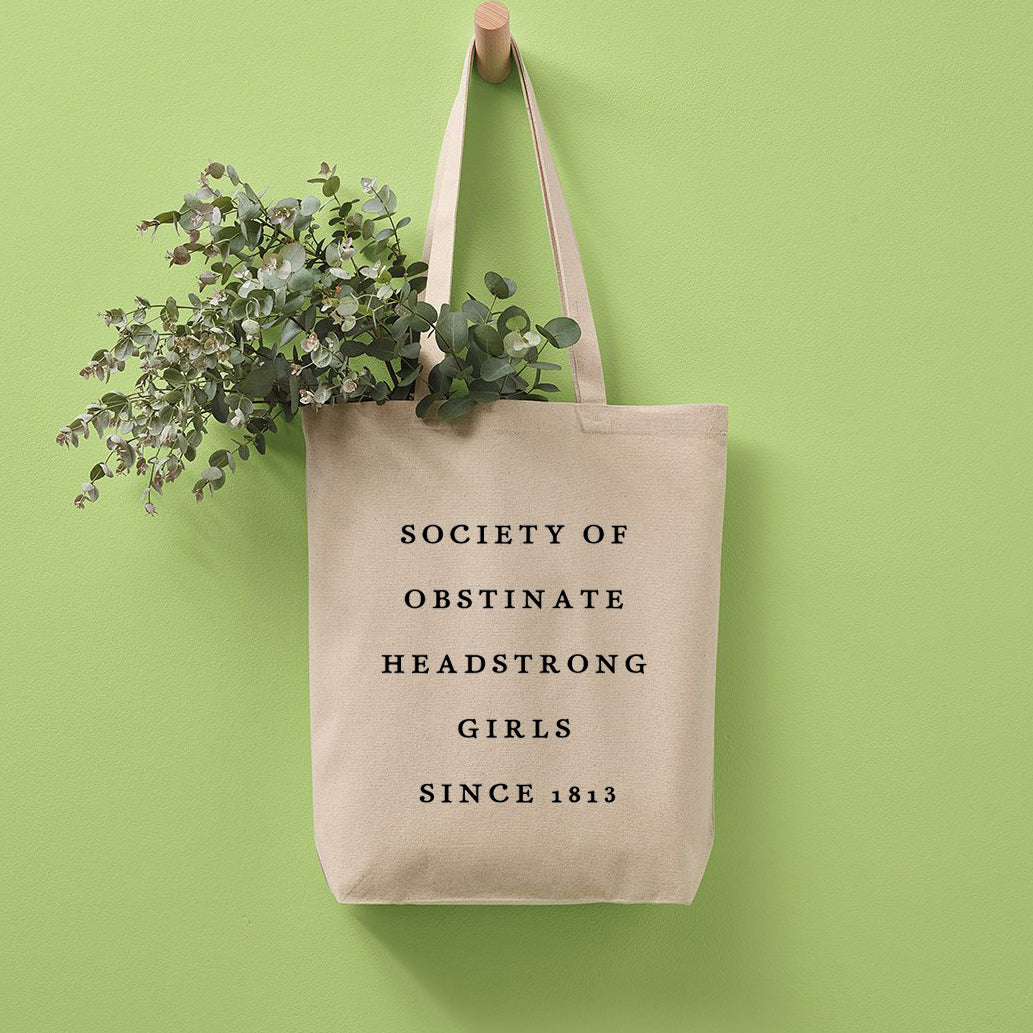 Society Of Obstinate Headstrong Girls Recycled Cotton Tote Bag