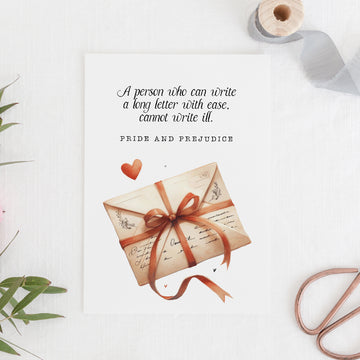 Pride and Prejudice - 'Write A Long Letter With Ease' Literary Quote Card