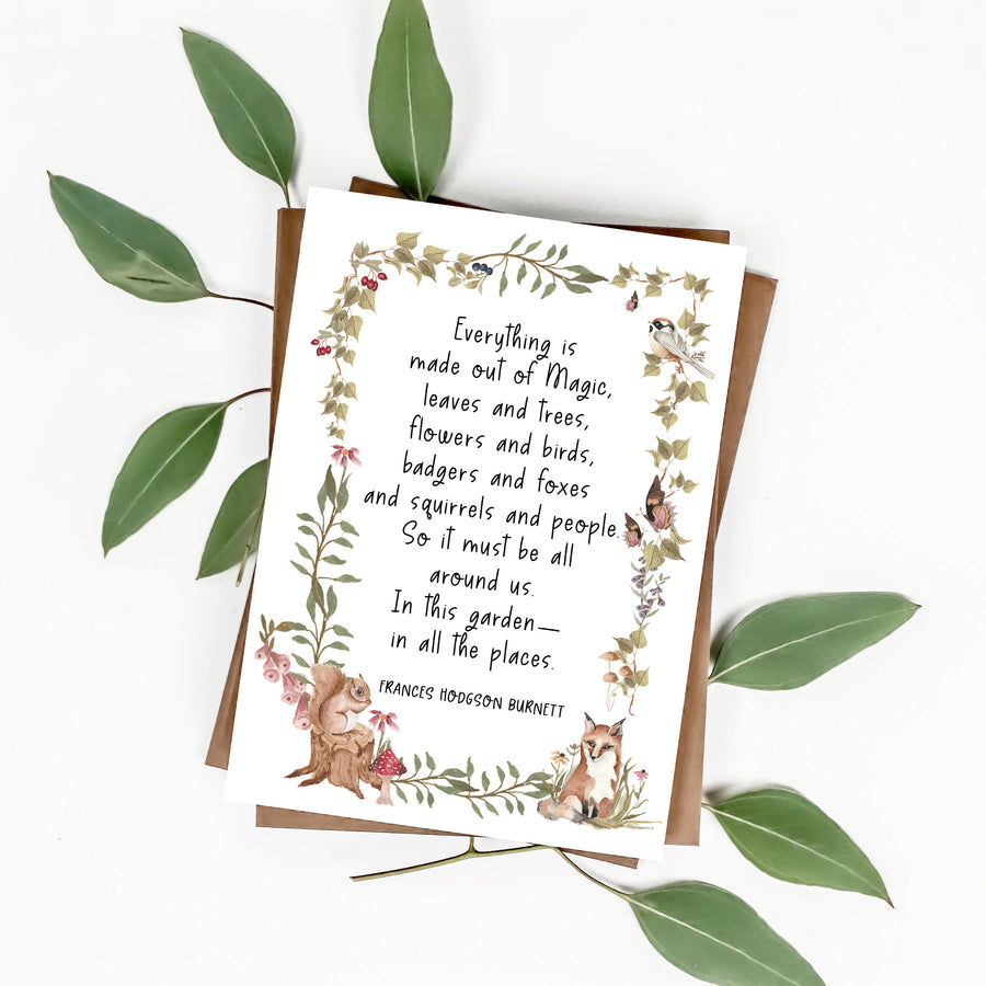 The Secret Garden - 'Everything Is Made Out Of Magic' Literary Quote Card
