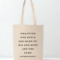 Whatever Our Souls Recycled Cotton Tote Bag
