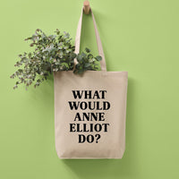 What Would Anne Elliot Do Recycled Cotton Tote Bag