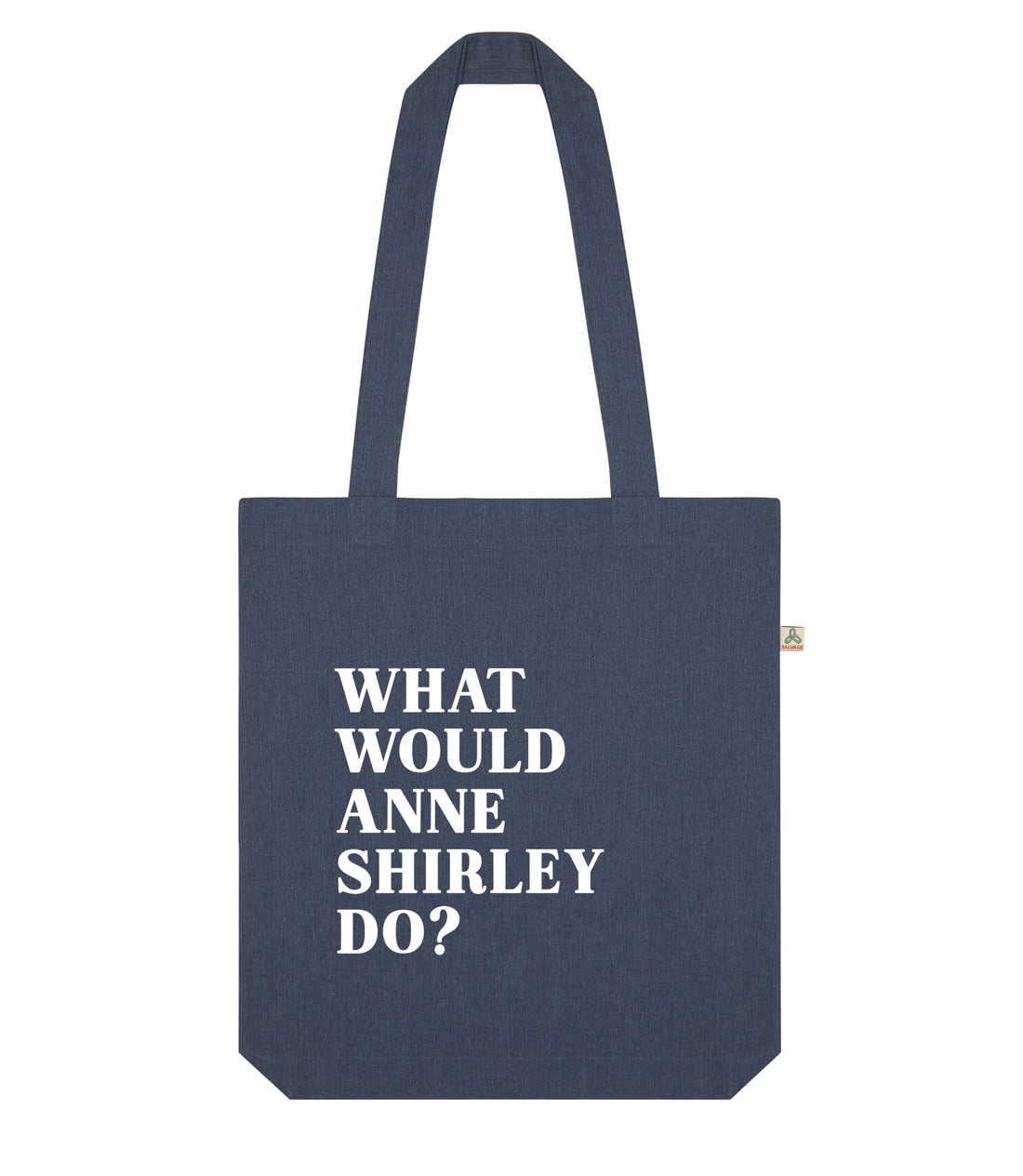 What Would Anne Shirley Do? Recycled Tote Bag