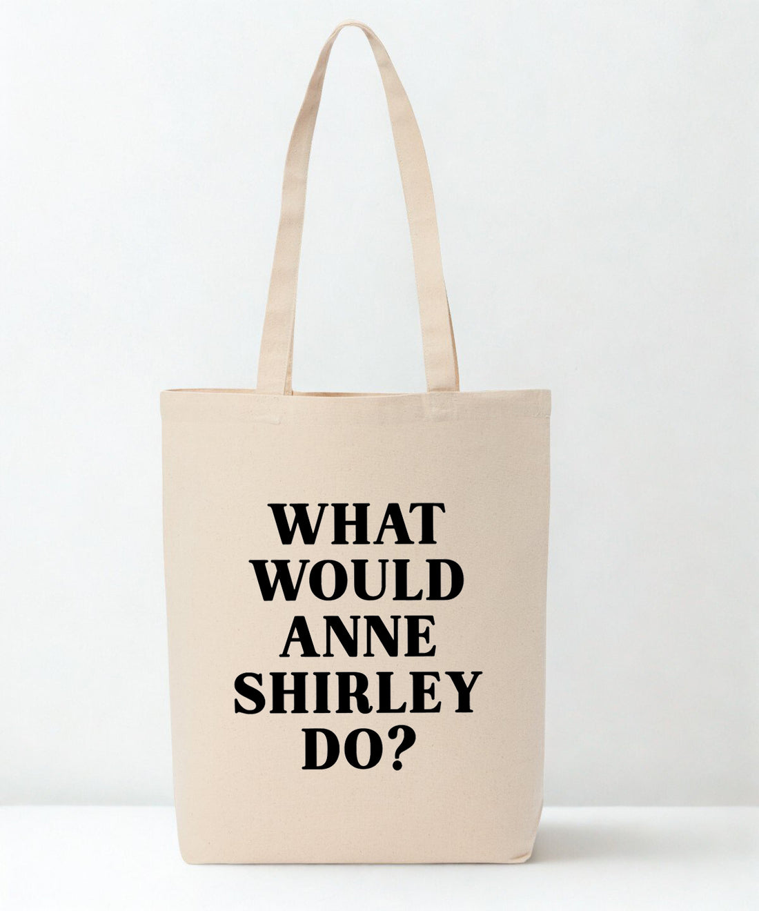 What Would Anne Shirley Do Recycled Cotton Tote Bag