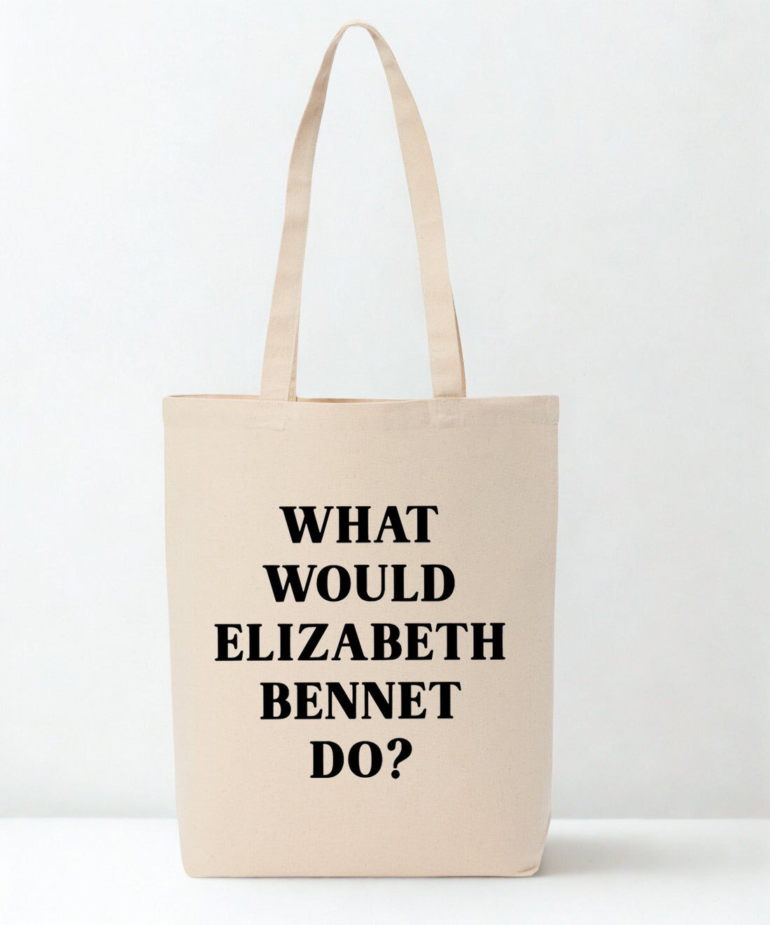 What Would Elizabeth Bennet Do Recycled Cotton Tote Bag
