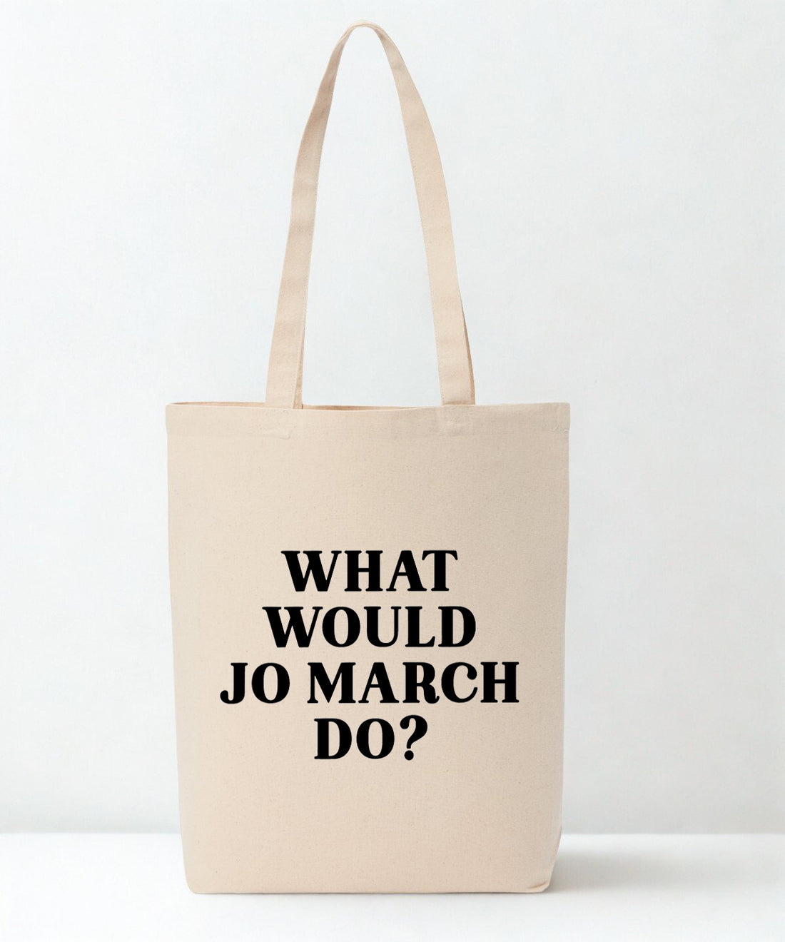What Would Jo March Do Recycled Cotton Tote Bag