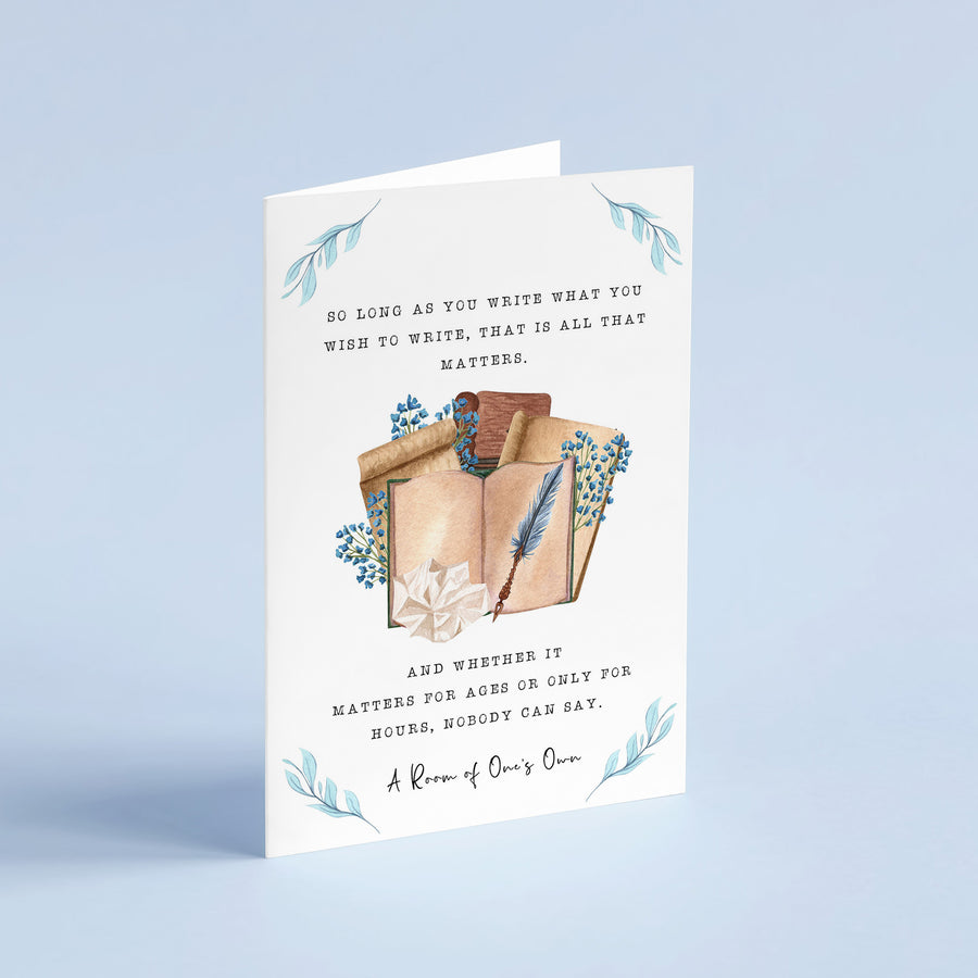 A Room Of One's Own - 'Write What You Wish To Write' Literary Quote Card