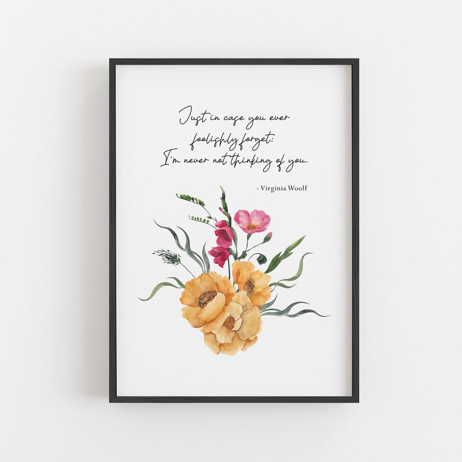Virginia Woolf - 'I'm Never Not Thinking Of You' Literary Print