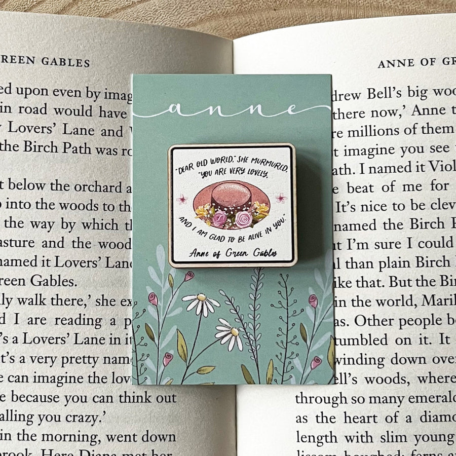 Anne of Green Gables - 'Dear Old World' Wooden Pin