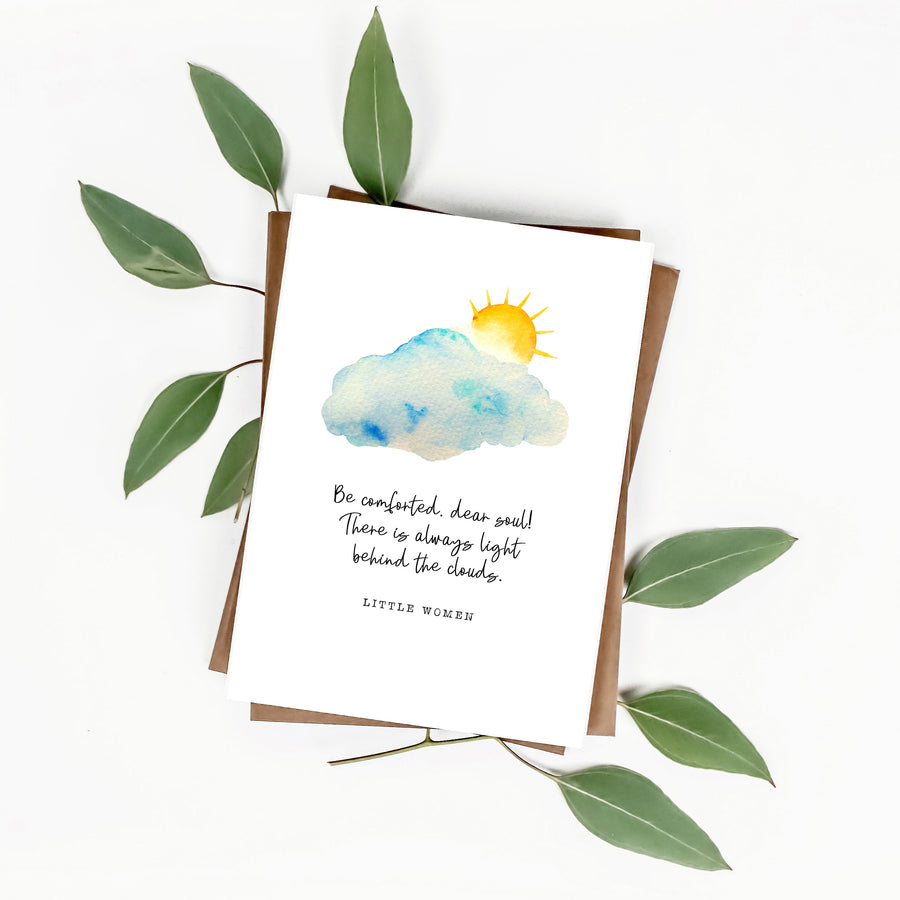 Little Women - 'Be Comforted Dear Soul' Literary Quote Card